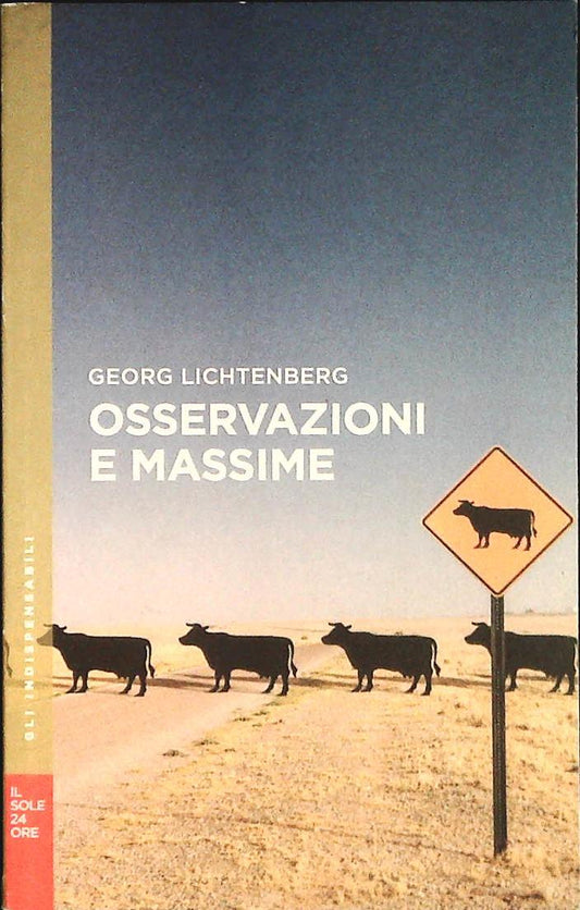 OSSERVAZIONI E MASSIME - GEORG LICHTENBERG - IL SOLE 24ORE 2014-OUTLET DEL LIBRO