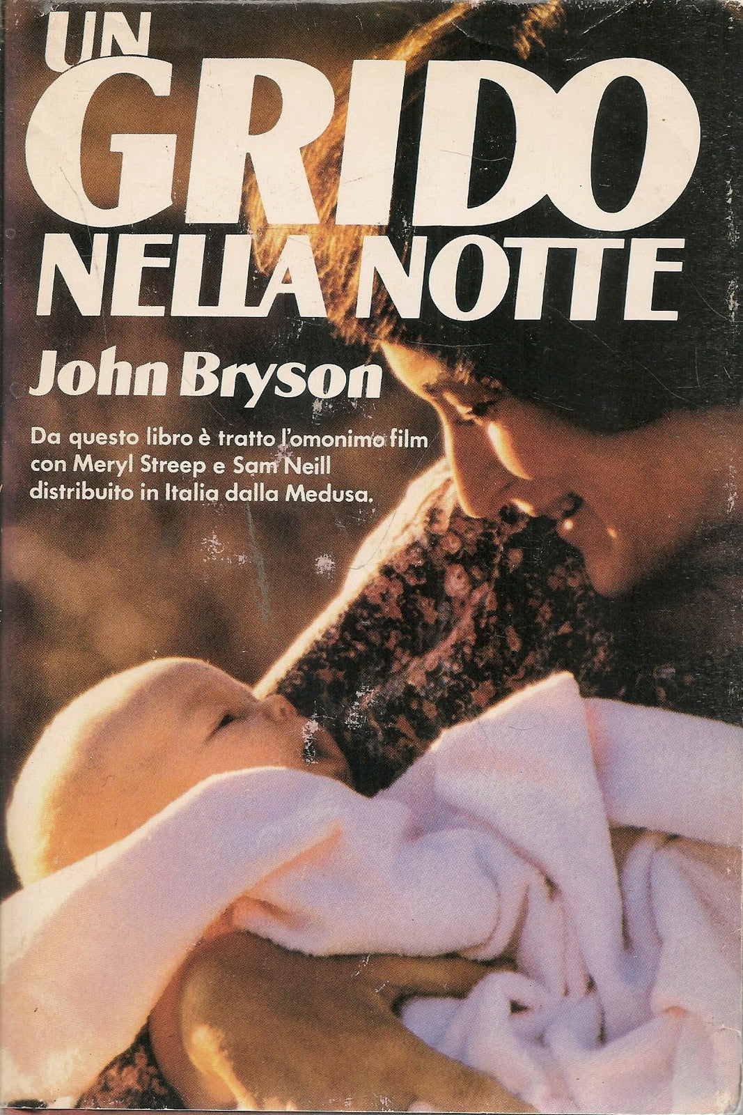 UN GRIDO NELLA NOTTE - JOHN BRYSON