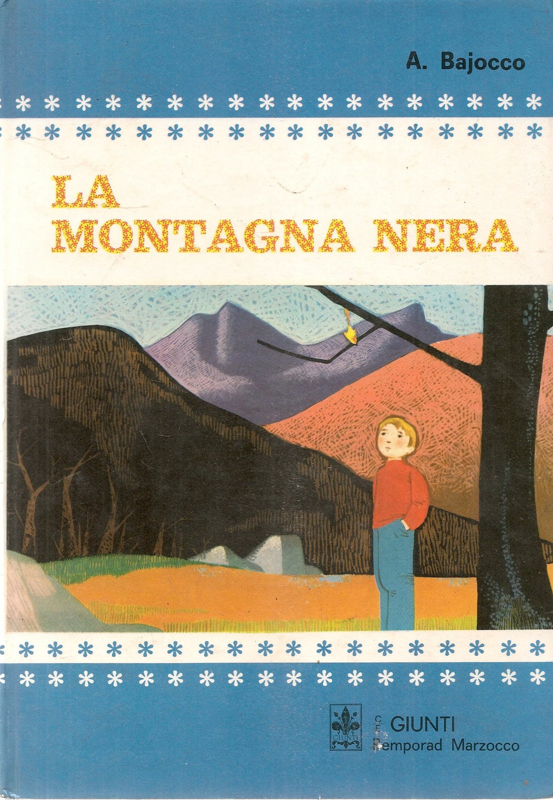 LA MONTAGNA NERA - ALFREDO BAJOCCO