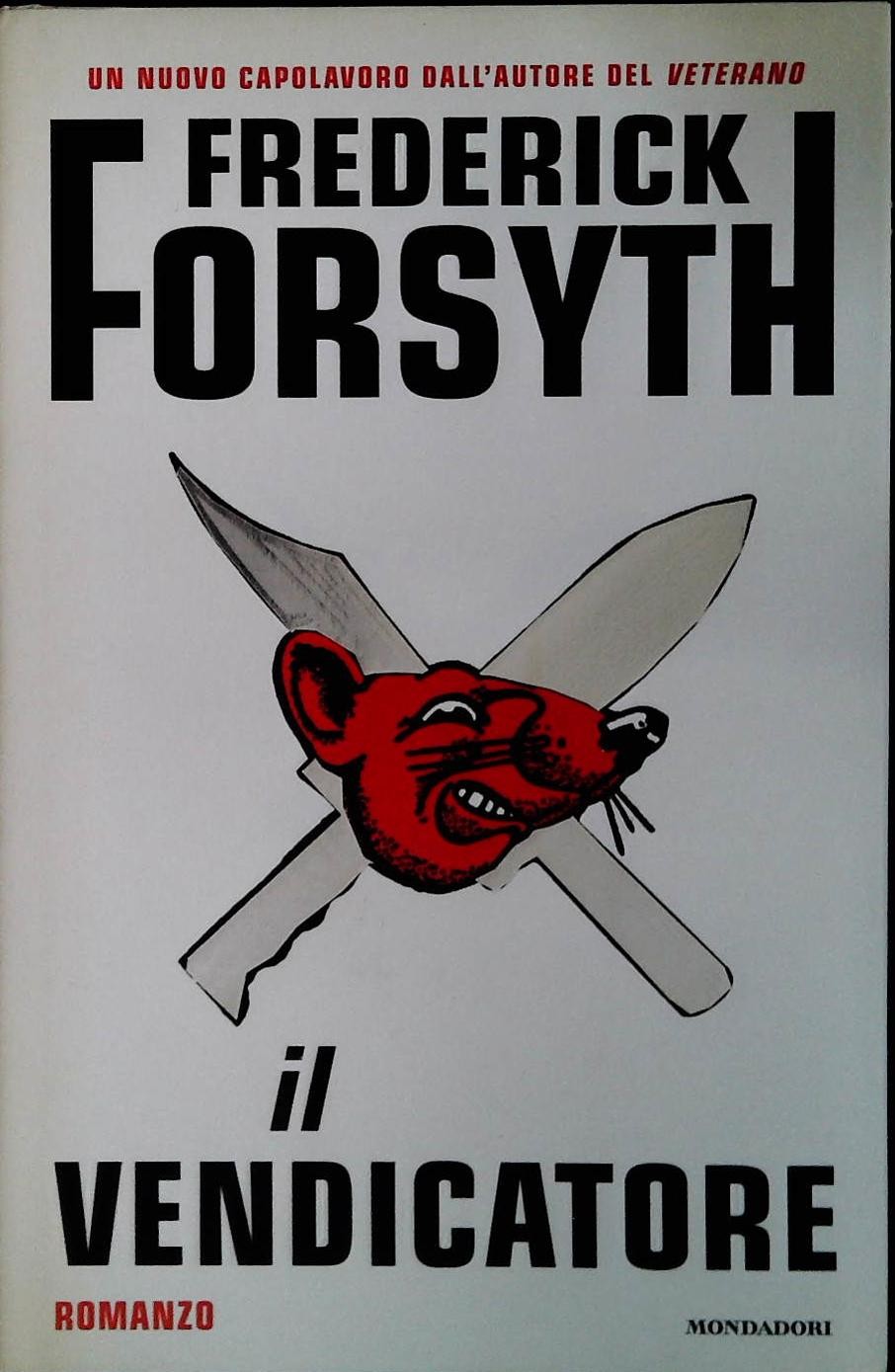 IL VENDICATORE - FREDERCIK FORSYTH