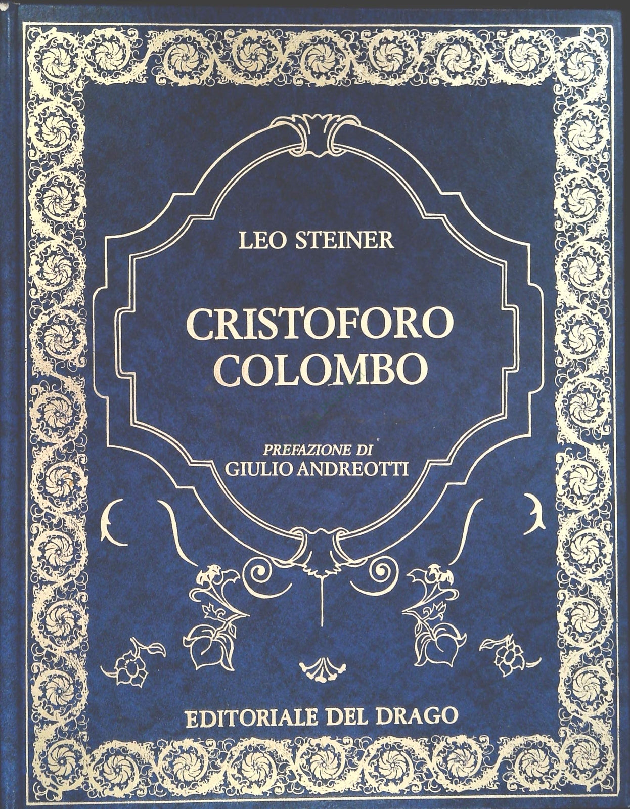CRISTOFORO COLOMBO - LEO STEINER