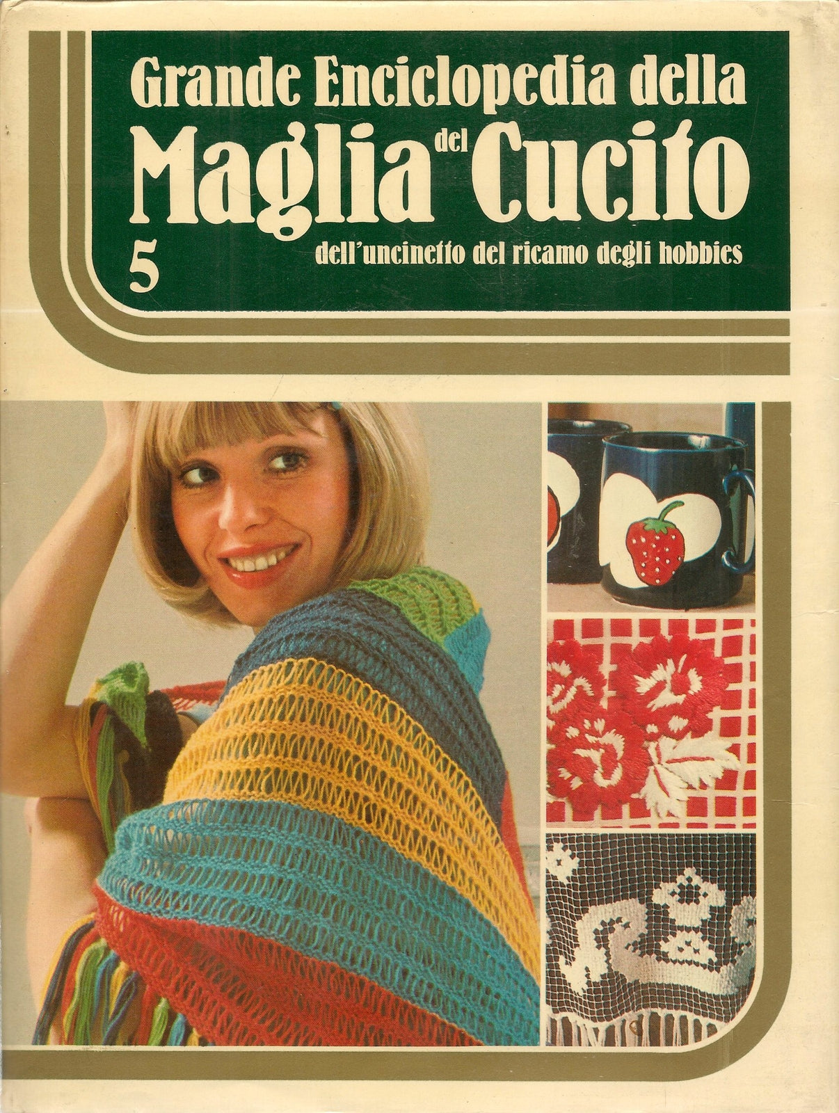 GRANDE ENCICLOPDIA DELLA MAGLIA E DEL CUCITO - VOL.5
