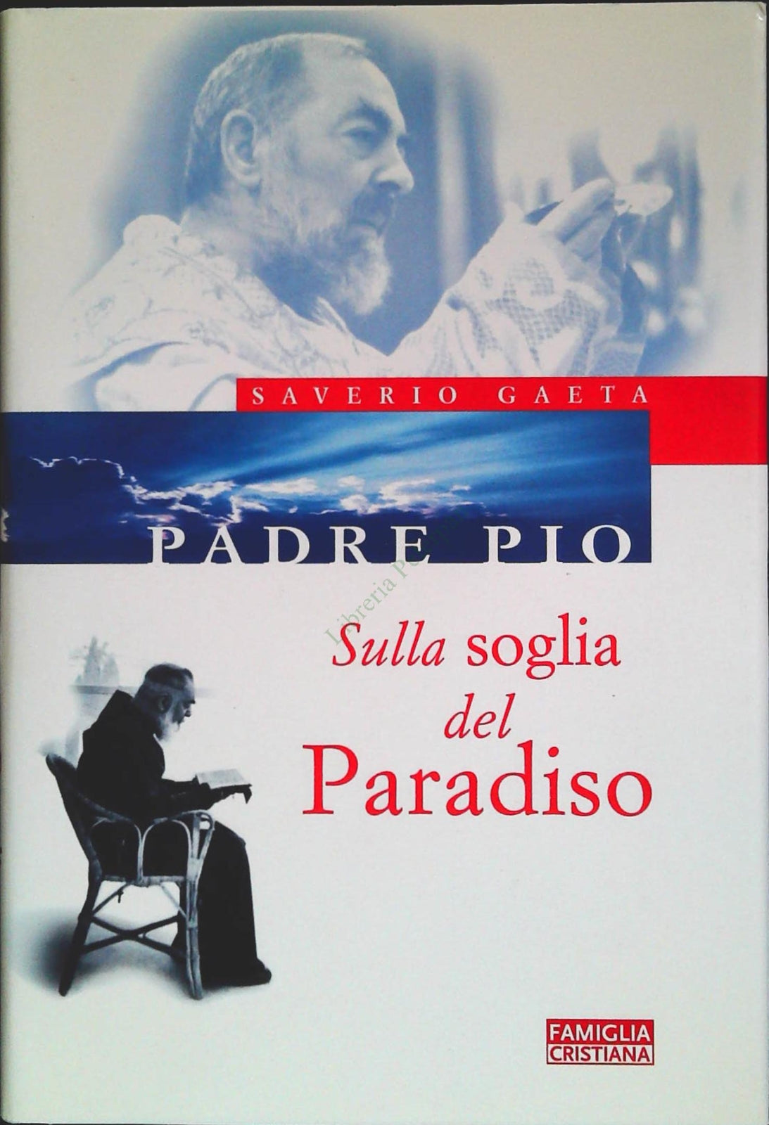 SULLA SOGLIA DEL PARADISO - SAVERIO GAETA