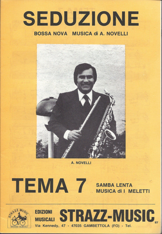 SEDUZIONE (A. Novelli) - TEMA 7 (I. Meletti) # SPARTITO