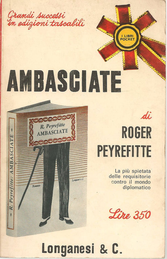 AMBASCIATE - ROGER PEYREFITTE   ED. POCKET LONGANESI