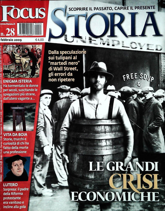 FOCUS STORIA N. 28 - LE GRANDI CRISI ECONOMICHE