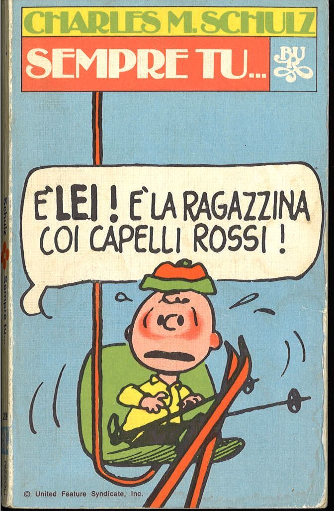 SEMPRE TU ... - CHARLES M. SCHULZ