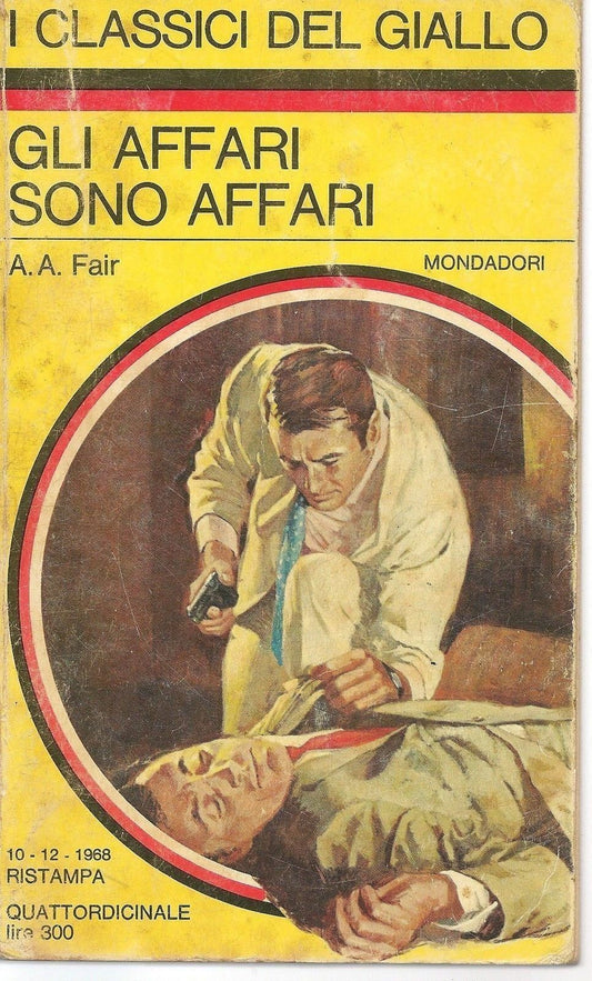 GLI AFFARI SONO AFFARI - A. A. FAIR