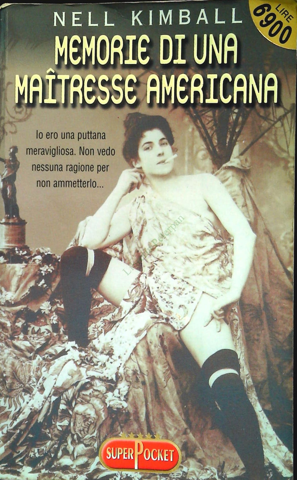 MEMORIE DI UN  MAITRESSE AMERICANA - NELL KIMBALL - SUPERPOCKET 1998