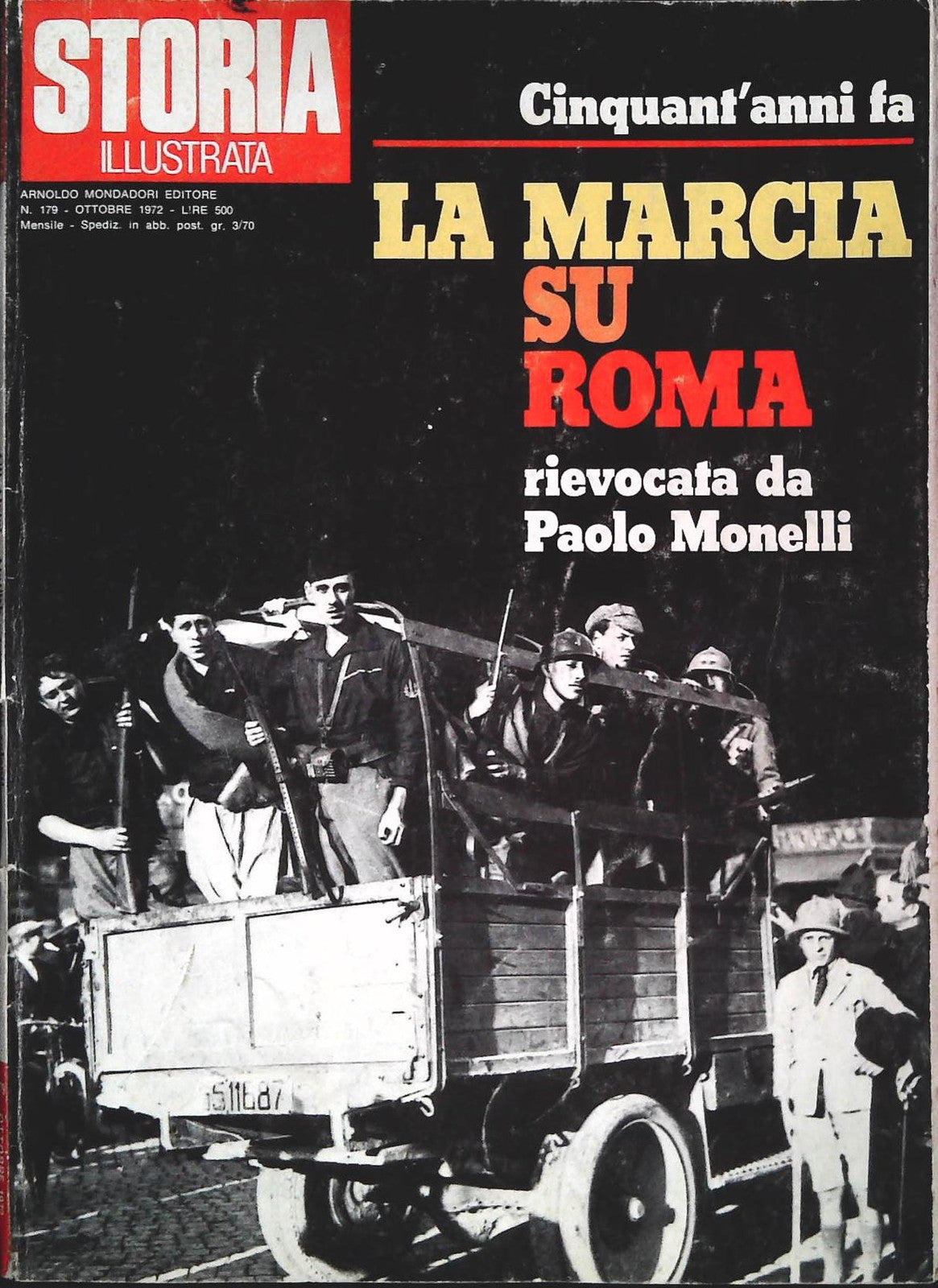 STORIA ILLUSTRATA N. 179 - LA MARCIA SU ROMA