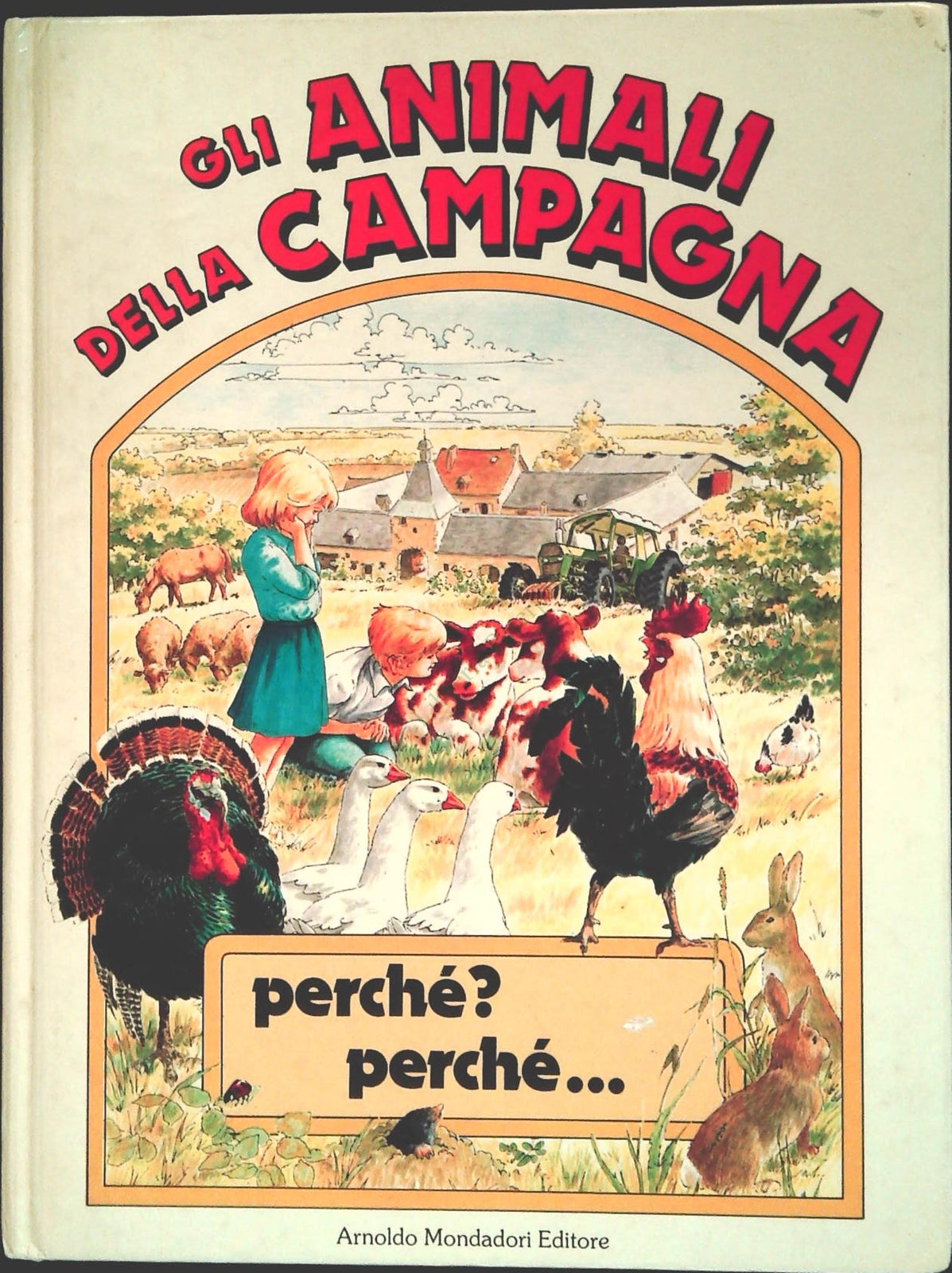 GLI ANIMALI DELLA CAMPAGNA