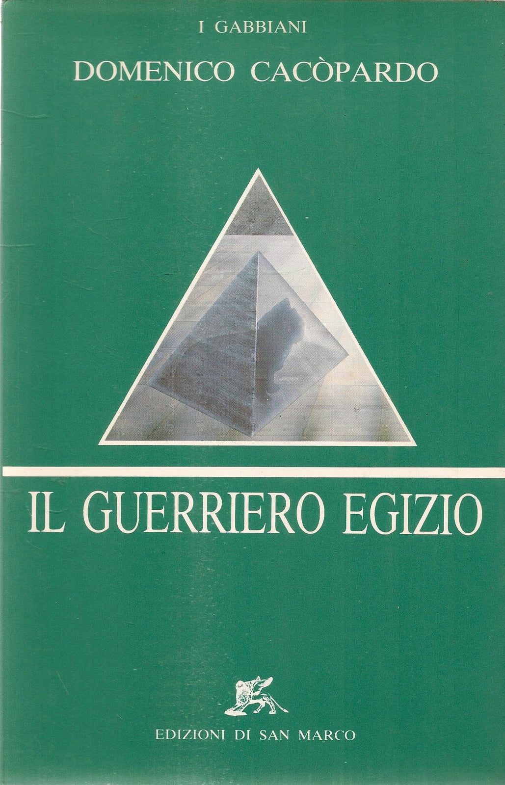 IL GUERRIERO EGIZIO - DOMENICO CACOPARDO
