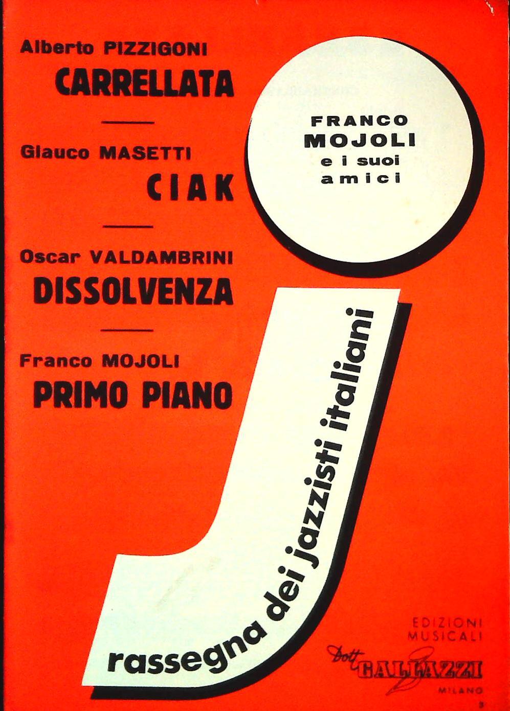 FRANCO MOJOLI E I SUOI AMICI - 4 BRANI - SPARTITO-SHEET MUSIC