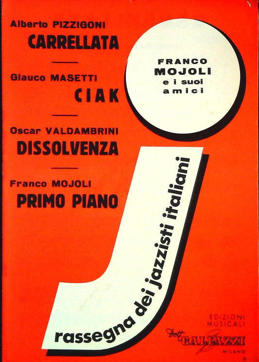 FRANCO MOJOLI E I SUOI AMICI - 4 BRANI - SPARTITO-SHEET MUSIC
