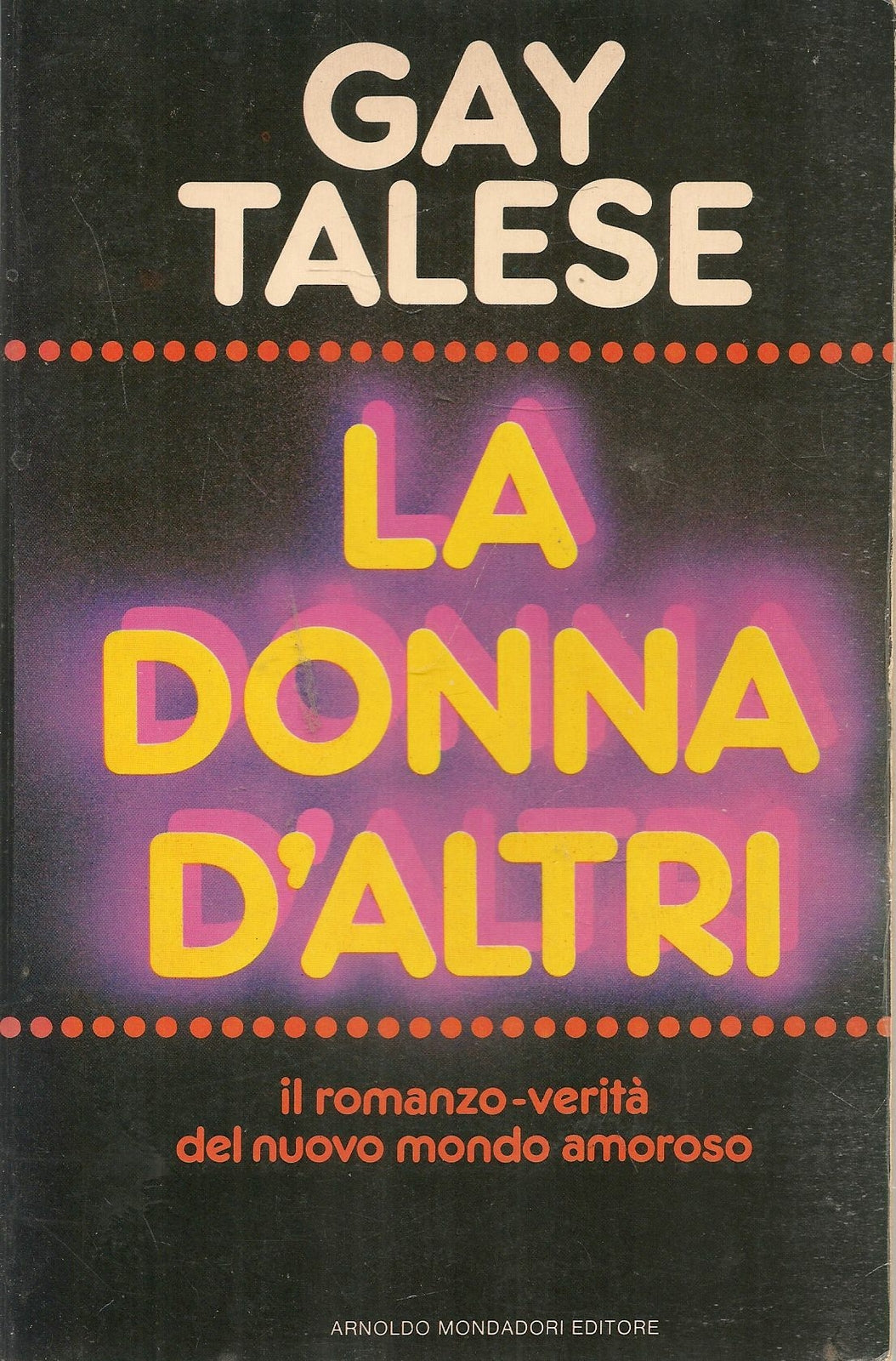 LA DONNA D'ALTRI - GAY TALESE