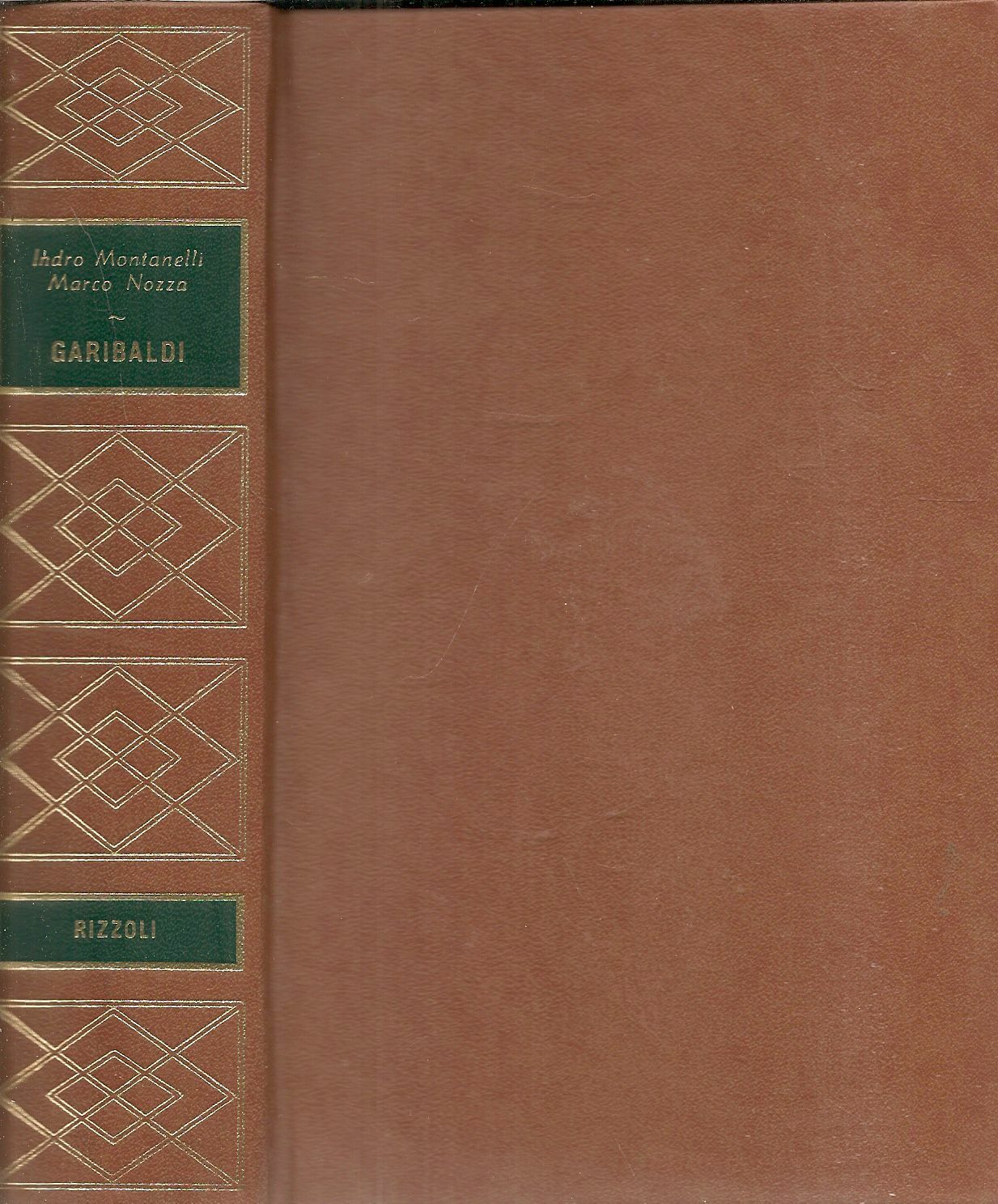 GARIBALDI - INDRO MONTANELLI-MARCO NOZZA