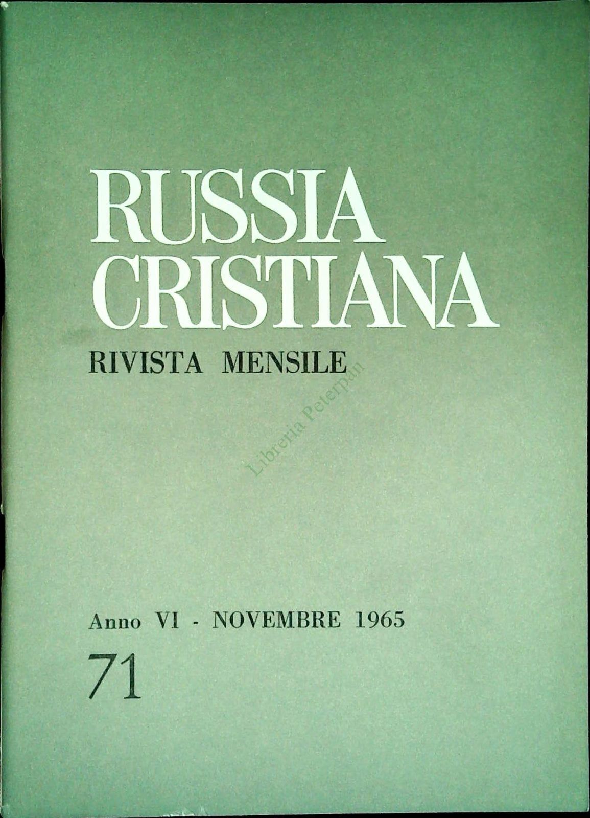 RUSSIA CRISTIANA . 71 - NOVEMBRE 1965