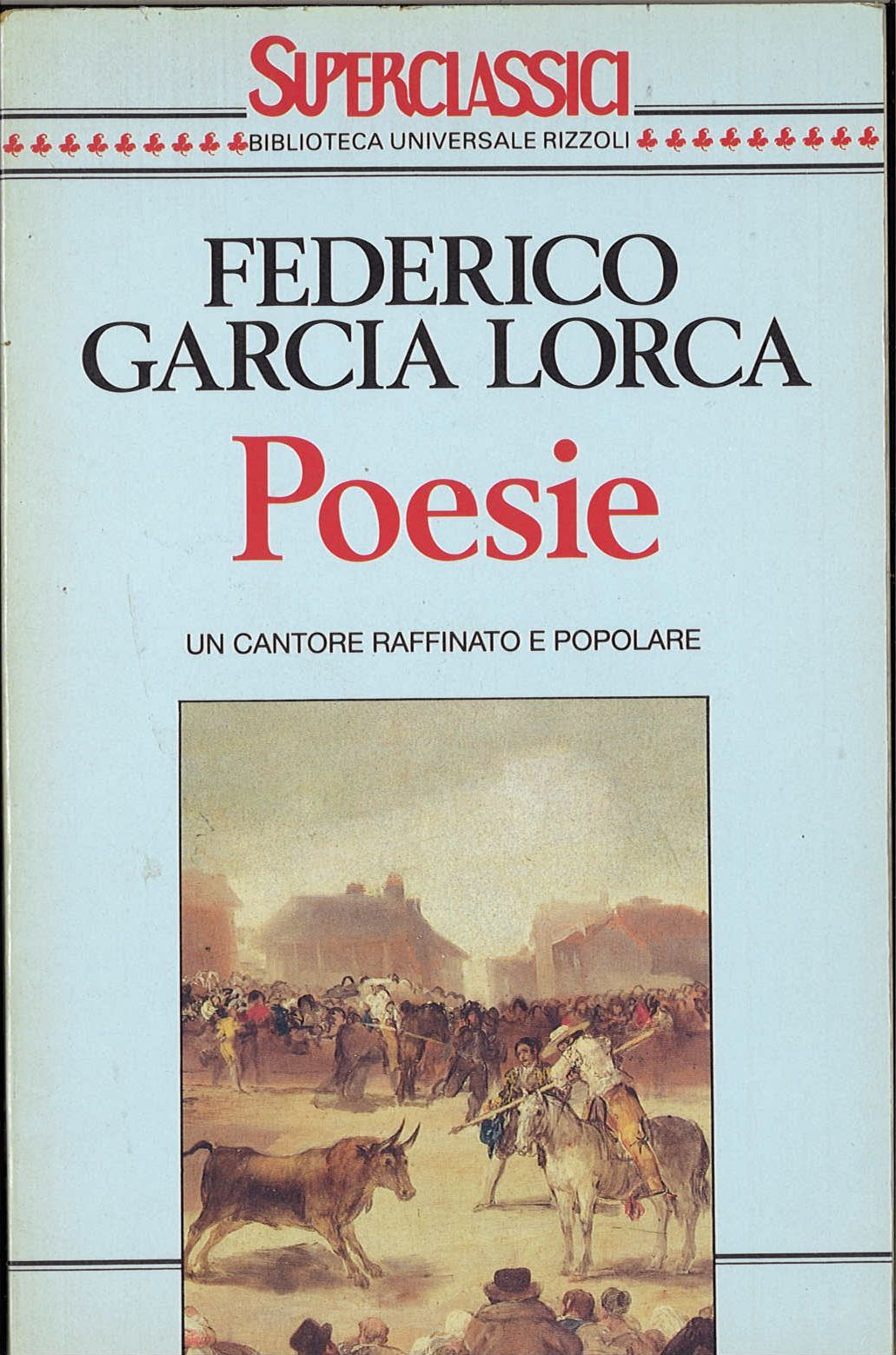 POESIE - FEDERICO GARCIA LORCA