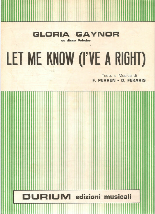 LET ME KNOW - GLORIA GAYNOR - SPARTITO-SHEET MUSIC