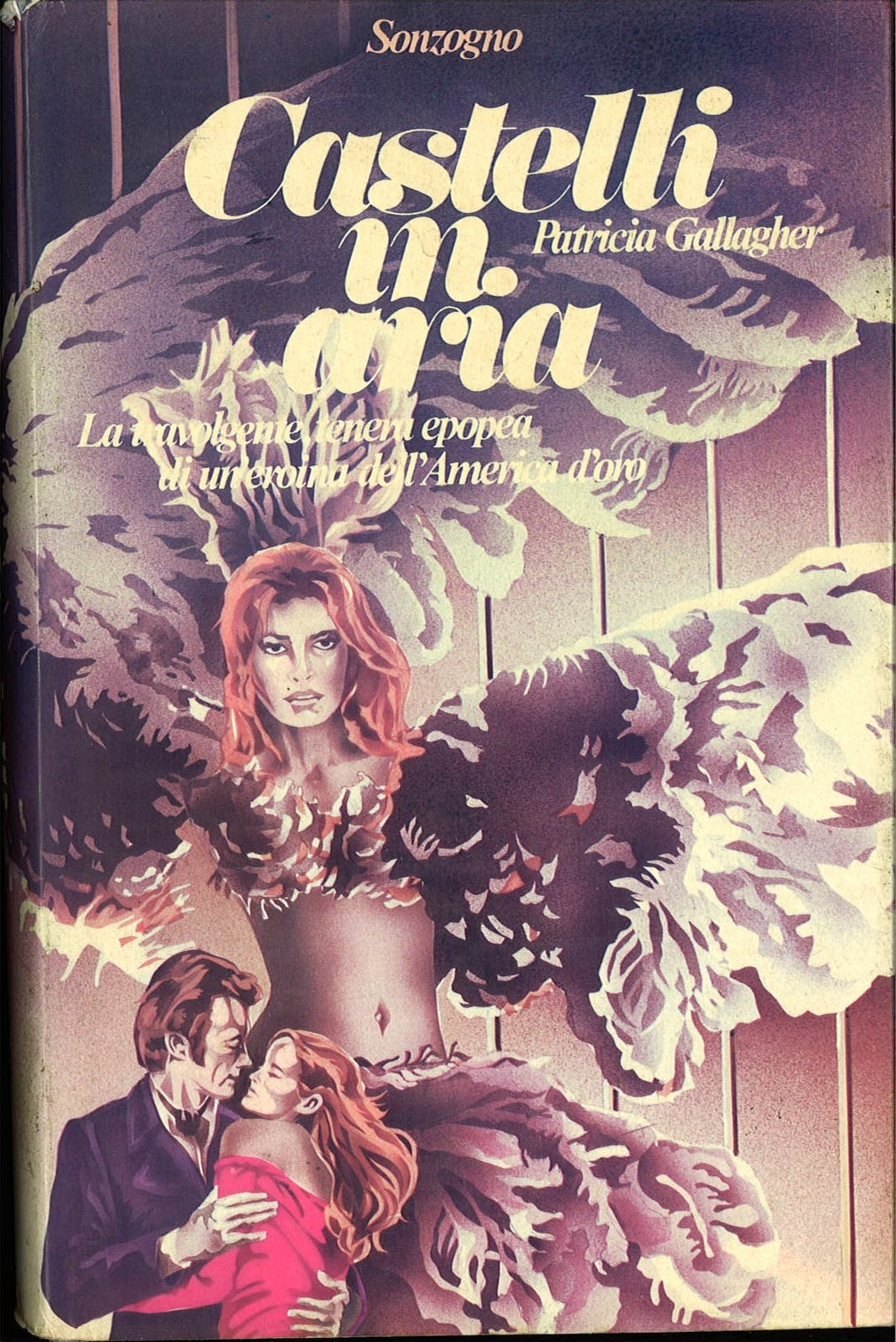 CASTELLI IN ARIA - PATRICIA GALLAGHER - SONZOGNO 1978