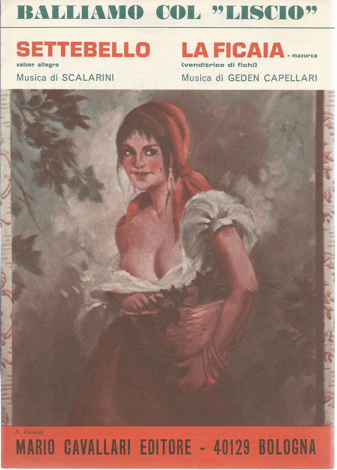 SETTEBELLO  Scalarini  - LA FICAIA (VENDITRICE DI FICHI) G. Capellari # SPARTITO