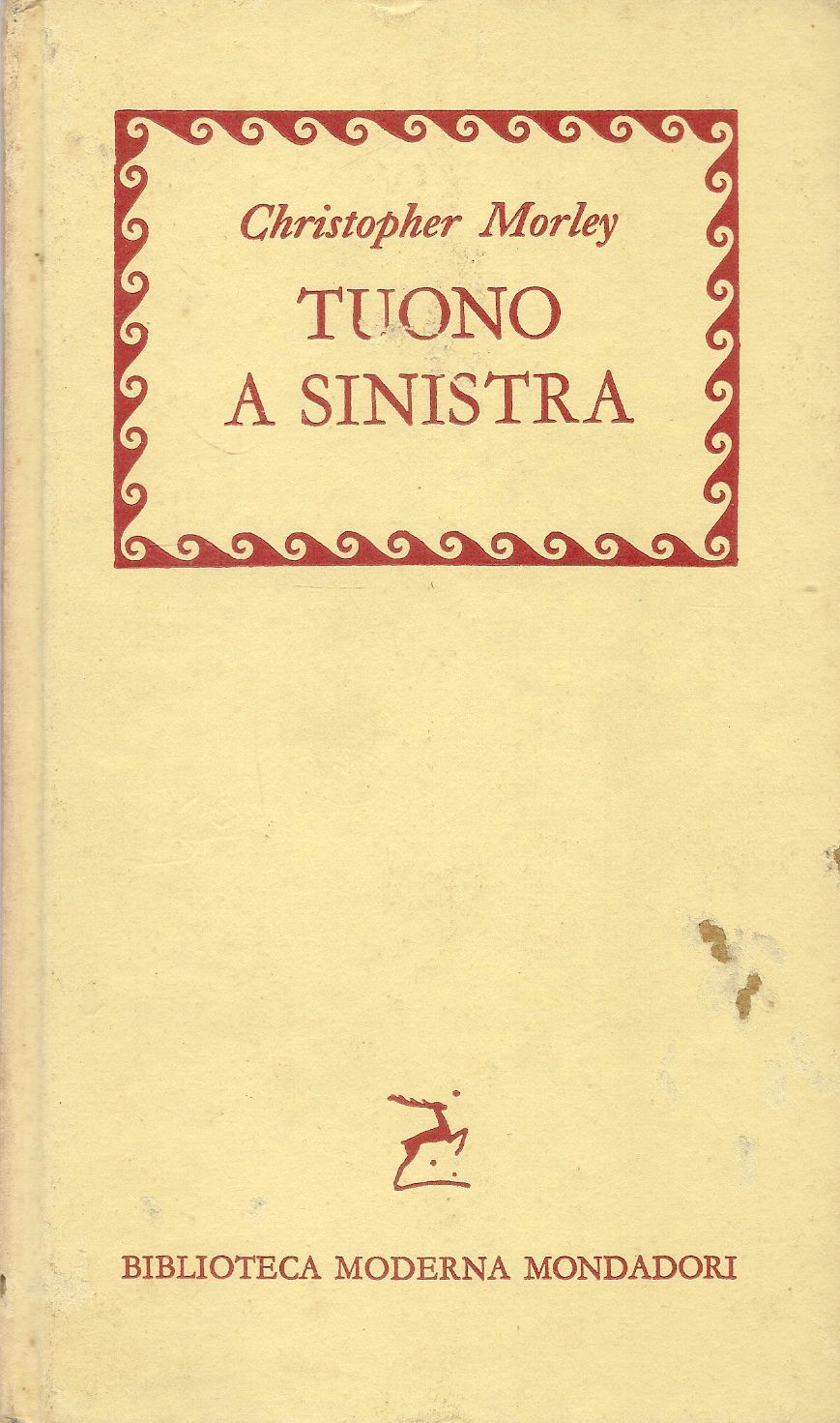 TUONO A SINISTRA - CHRISTOPHER MORLEY