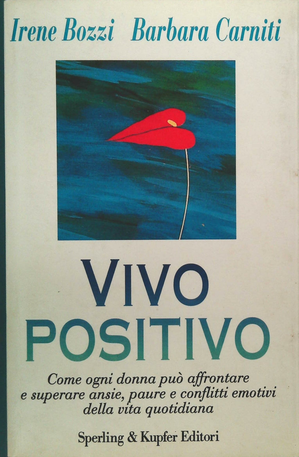 VIVO POSITIVO - IRENE BOZZI-BARBARA CARANITI