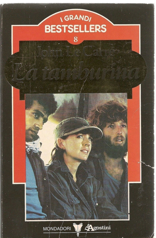 LA TAMBURINA - JOHN LE CARRE' - I GRANDI BESTSELLERS