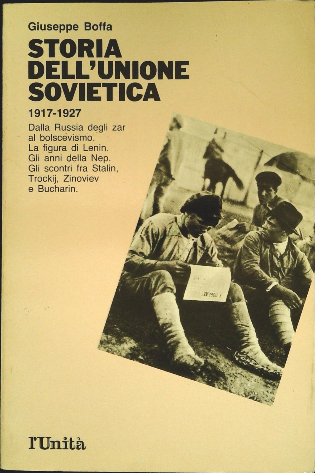 STORIA DELL'UNIONE SOVIETICA 1917-1927 - GIUSEPPE BOFFA - VOL. RIMO