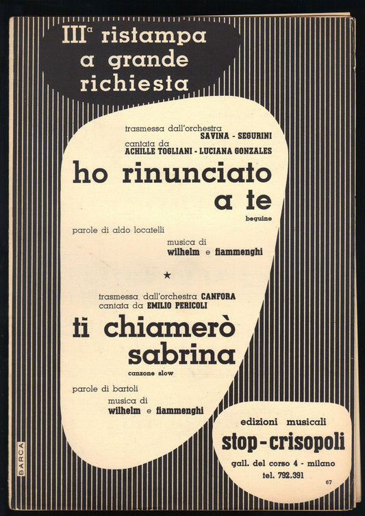 HO RINUNCIATO A TE (A. TOGLIANI), TI CHIAMERO' SABRINA (E. PERICOLI) # SPARTITO