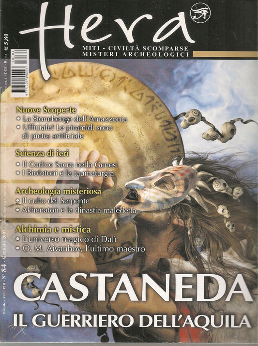 HERA N.84 GENNAIO 2007 - CASTANEDA IL GUERRIERO DELL'AQUILA