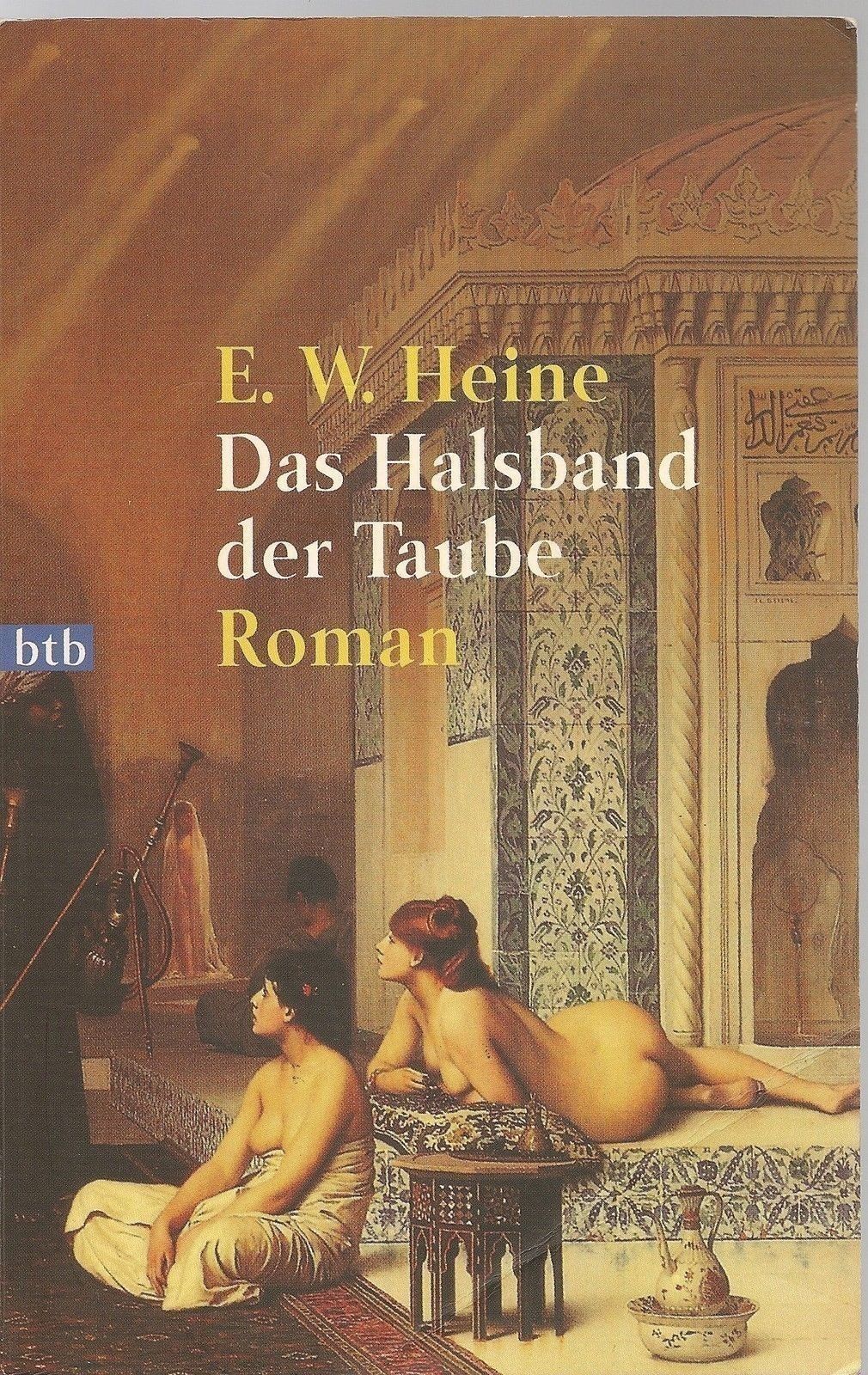 DAS HALSBAND DER TAUBE - E. H. HEINE (Deutsch Text)