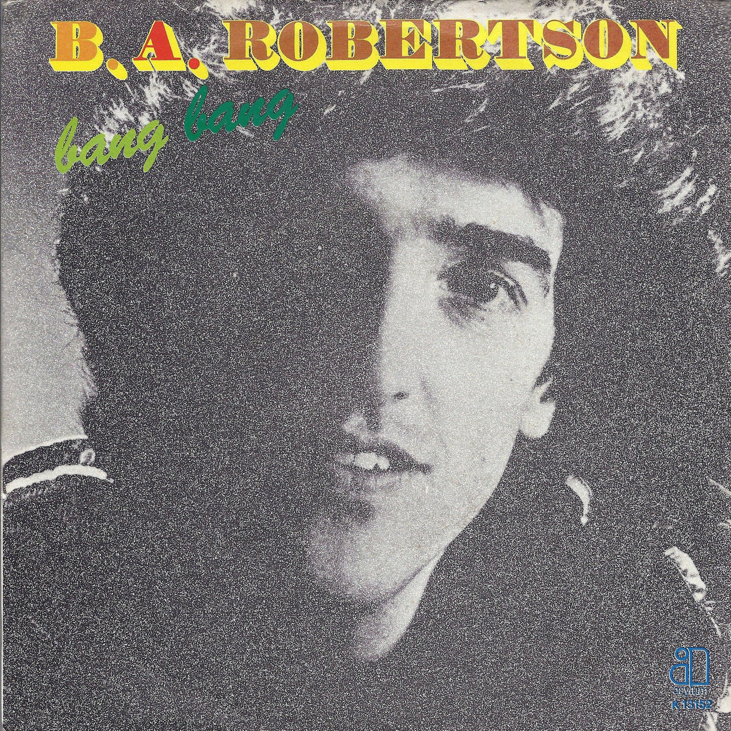 BANG BANG - B SIDE THE C SIDE # B.A. ROBERTSON (disco promo white label)