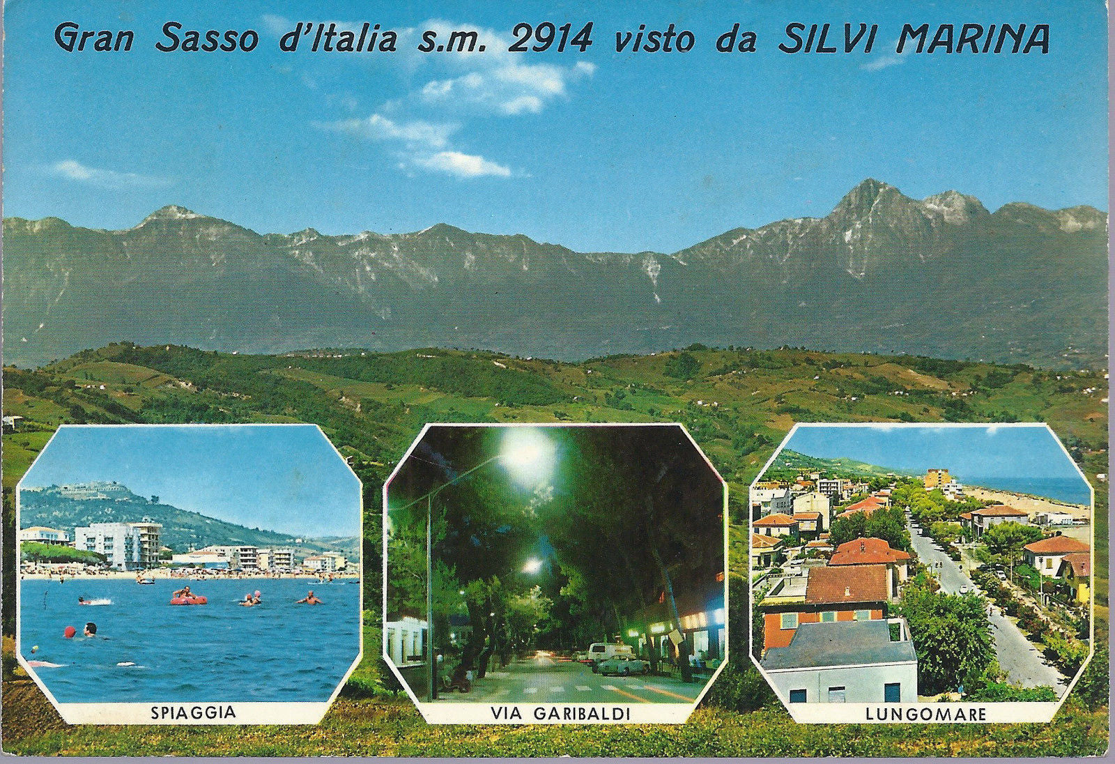 GRAN SASSO VISTO DA SILVI MARINA - SILVI MARINA - 3 VEDUTE -
