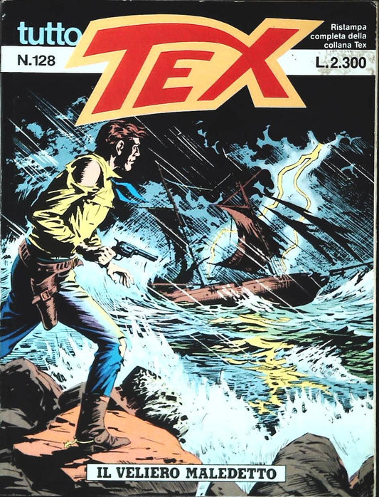 TUTTO TEX N. 128 - IL VELIERO MALEDETTO