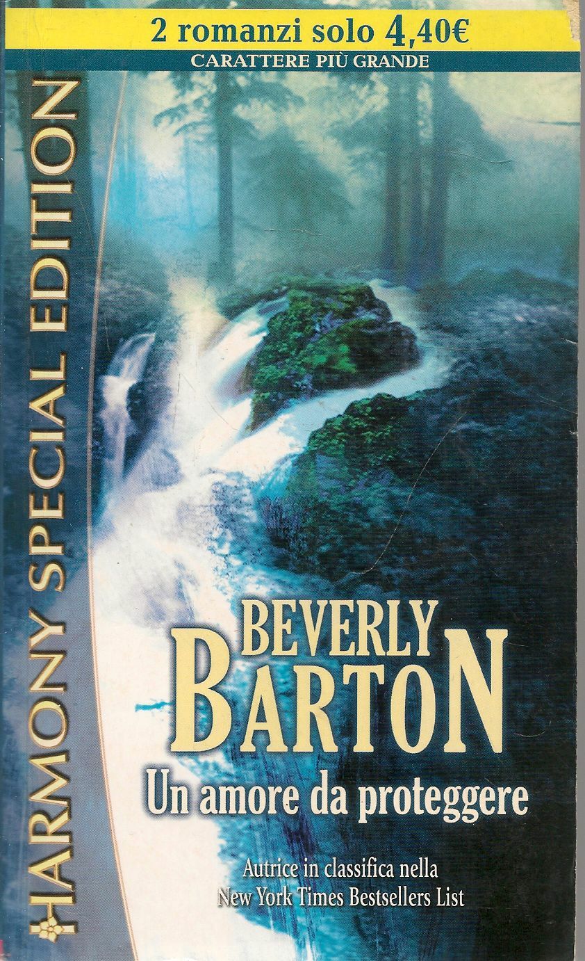 UN AMORE DA PROTEGGERE - BEVERLY BARTON
