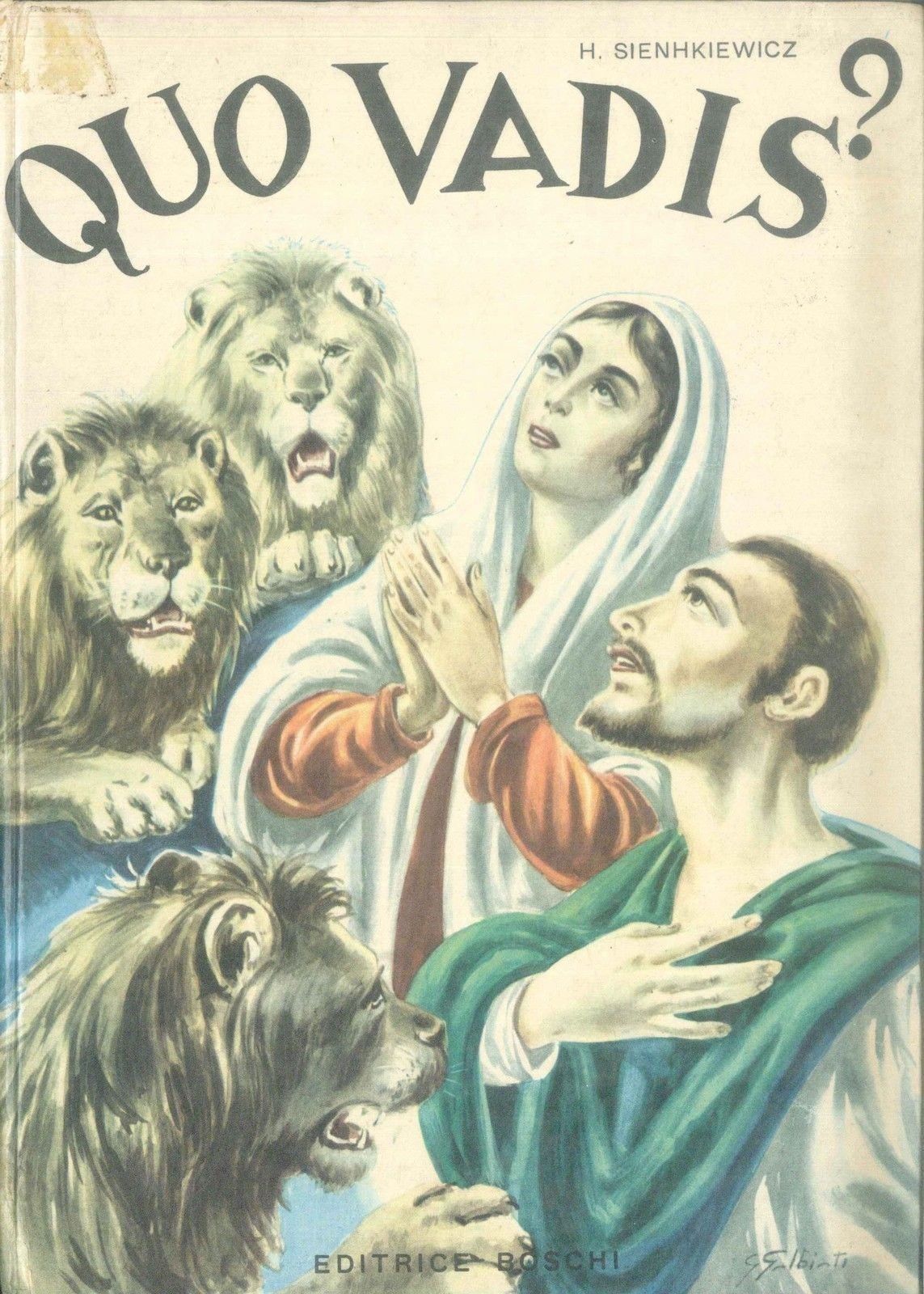 QUO VADIS - HENRICK SIENHKIEEWICZ - ED. BOSCHI 1970