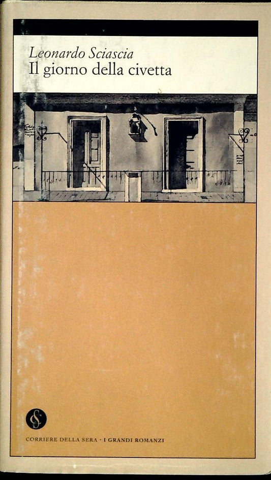 IL GIORNO DELLA CIVETTA-SCIASCIA-CORRIERE DELLA SERA 2002-OUTLET DEL LIBRO