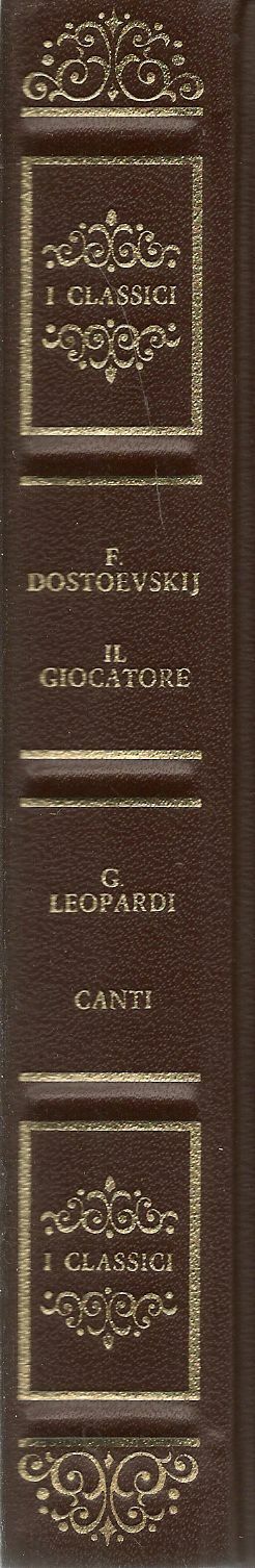 IL GIOCATORE - FIEDOR DOSTOEVSKIJ - I CLASSICI MONDADORI 1970