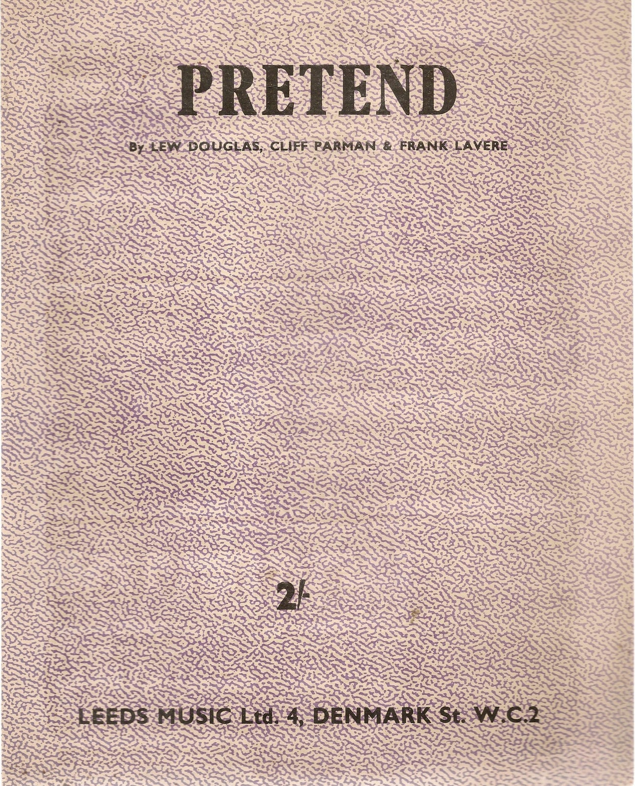 PRETEND - LEW DOUGLAS-CLIFF PARMAN - SPARTITO-SHEET MUSIC