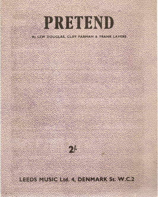 PRETEND - LEW DOUGLAS-CLIFF PARMAN - SPARTITO-SHEET MUSIC