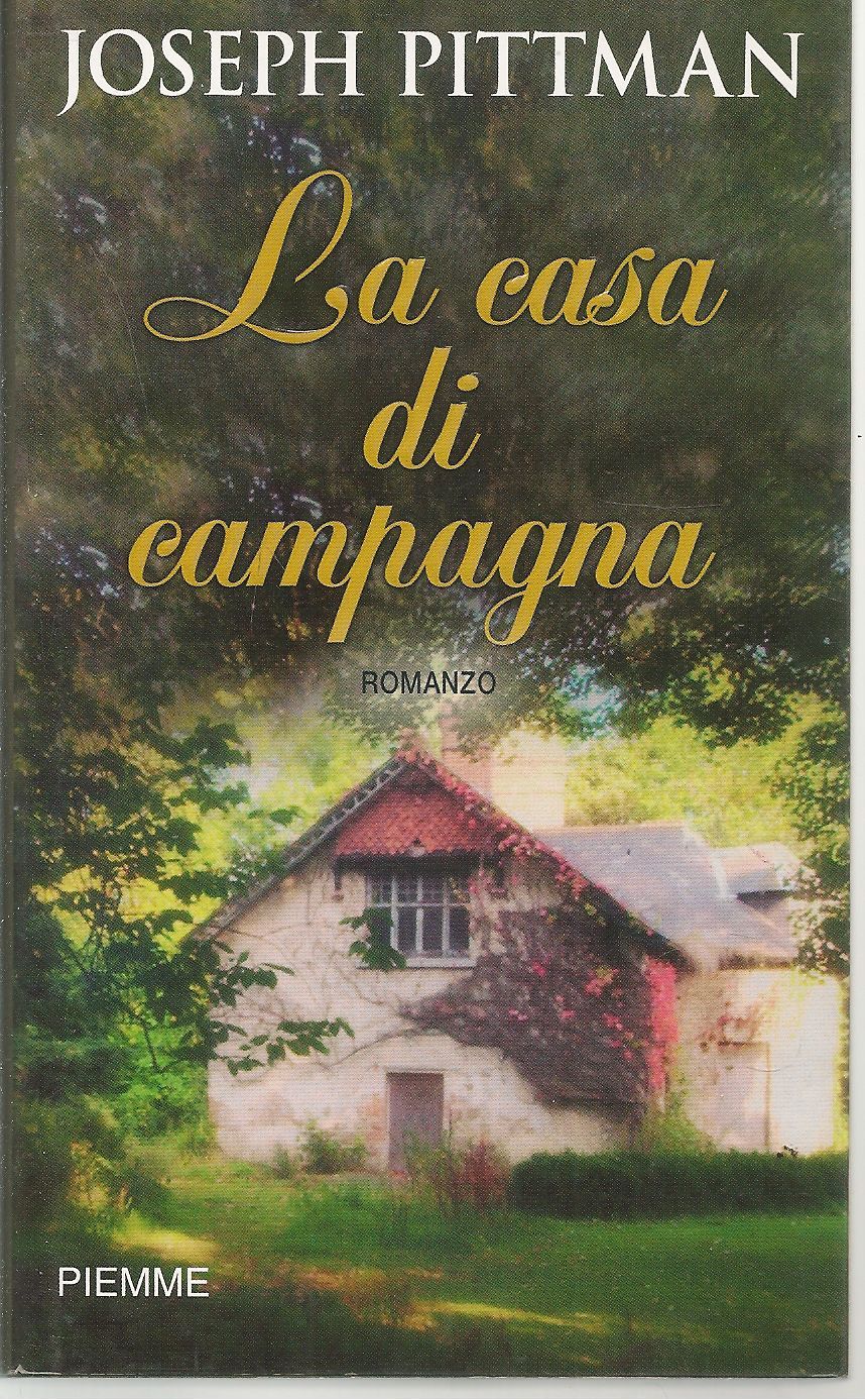 LA CASA DI CAMPAGNA - JOSEPH PITTMAN