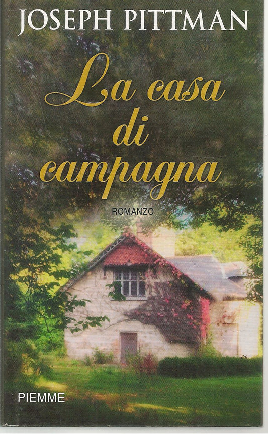 LA CASA DI CAMPAGNA - JOSEPH PITTMAN