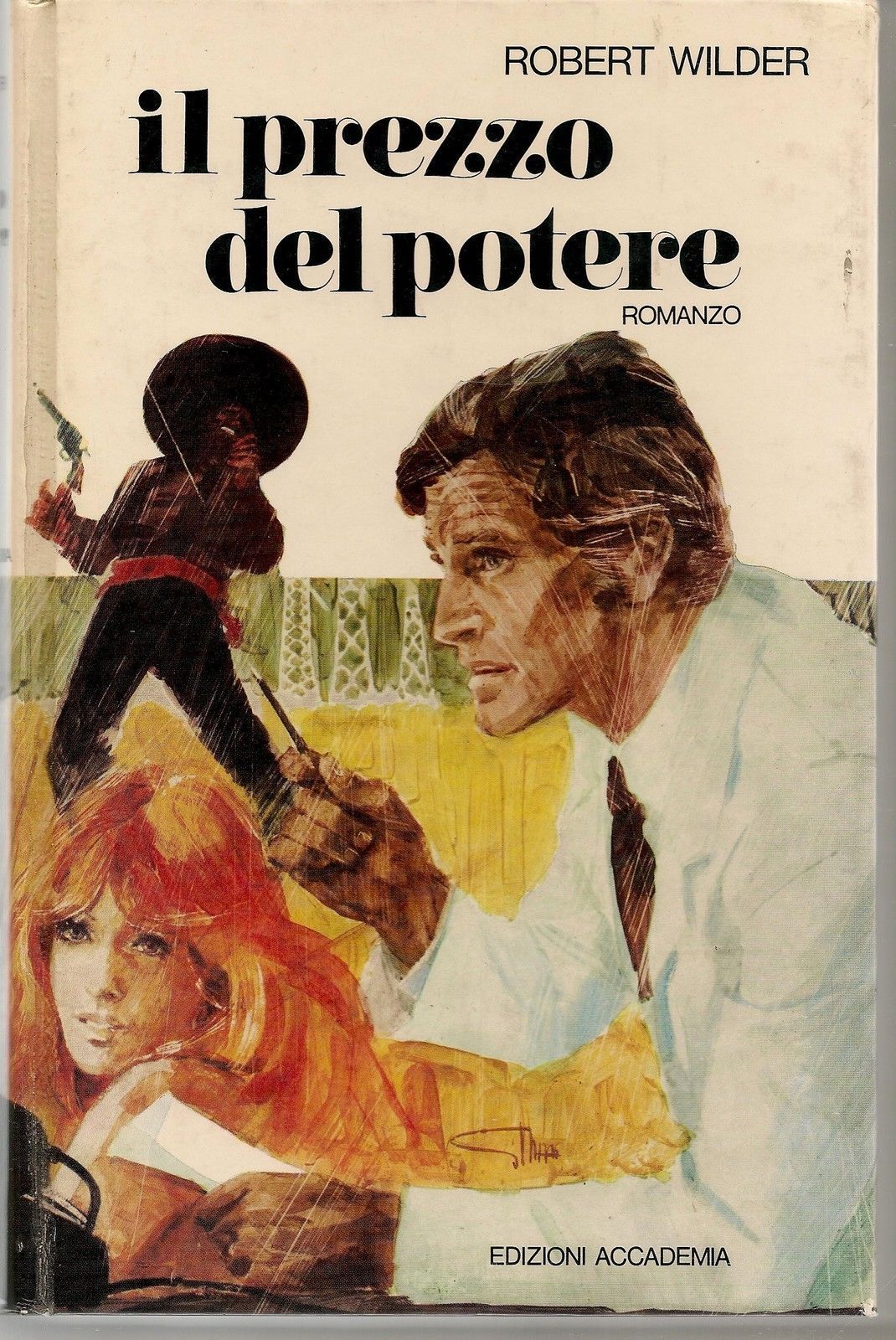 IL PREZZO DEL POTERE - ROBERT WILDER
