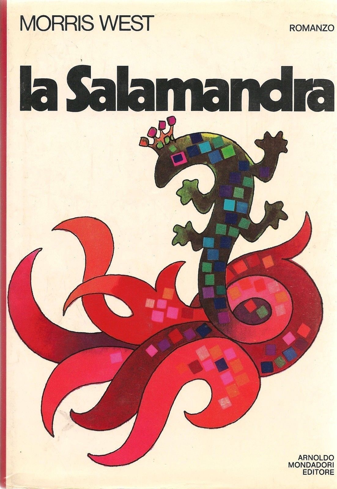 LA SALAMANDRA - MORRIS WEST - ED. RIZZOLI