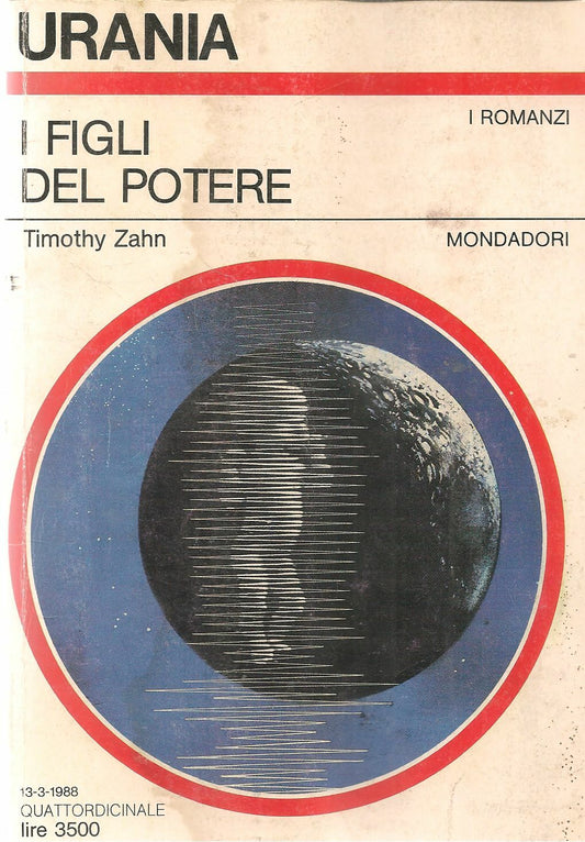 I FIGLI DEL POTERE - TIMOTHY ZAHN - URANIAN N. 1070
