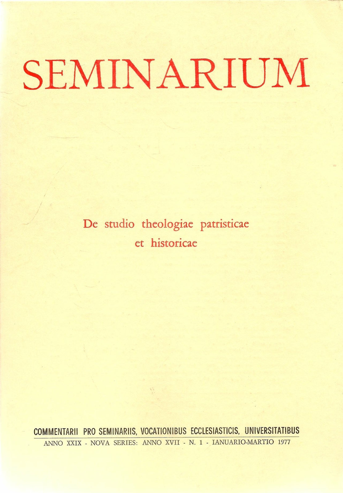 SEMINARIUM N. 1 - 1977 - DE STUDIO THEOLOGIE PATRISICAE ET HISTORICAE