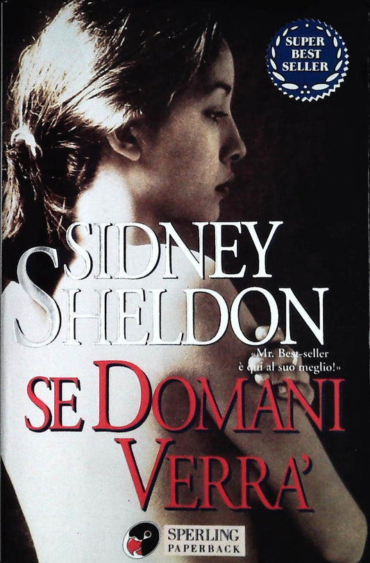 SE DOMANI VERRA' - SIDNEY SHELDON - SPERLING 2001 - OUTLET DEL LIBRO