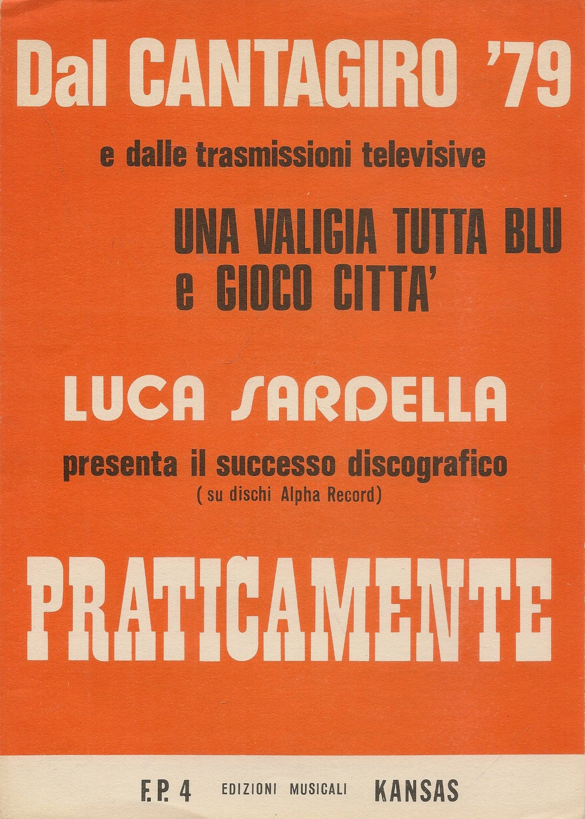 PRATICAMENTE - BARCELONA - LUCA SARDELLA -SPARTITO-SHEET MUSIC