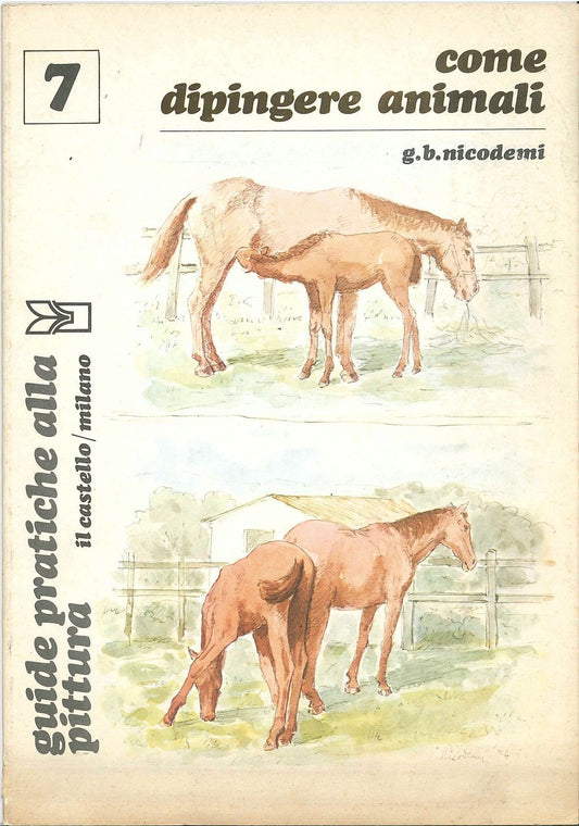 COME DIPINGERE GLI ANIMALI - G. B. NICODEMI